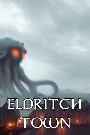 Eldritch town