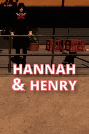 Hannah & Henry