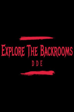 Explore The Backrooms