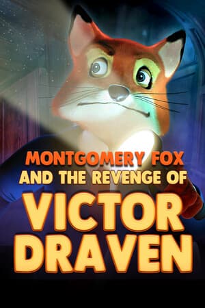 Detective Montgomery Fox: The Revenge of Victor Draven