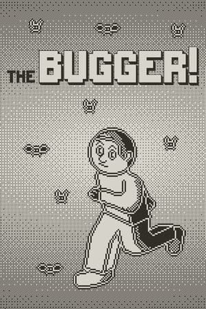 The Bugger!