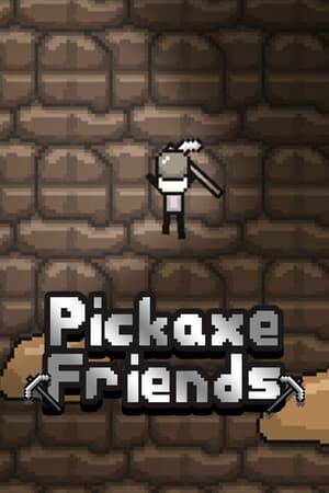 Pickaxe Friends
