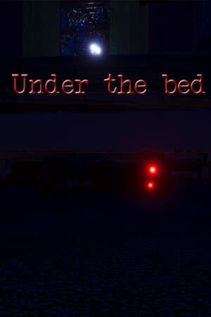 Under the bed
