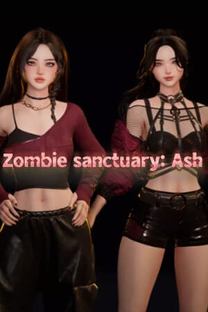 Zombie sanctuary: Ash