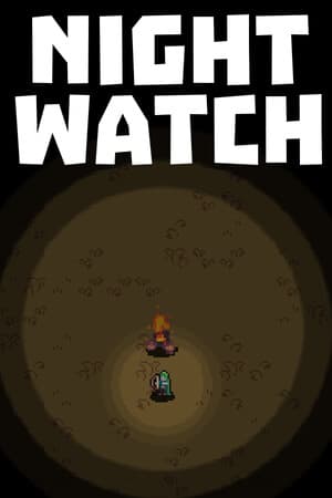 The Night Watch : Ranger Survival