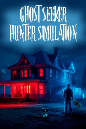 Ghost Seeker Hunter Simulation