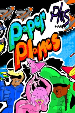 Paper Planes Plus