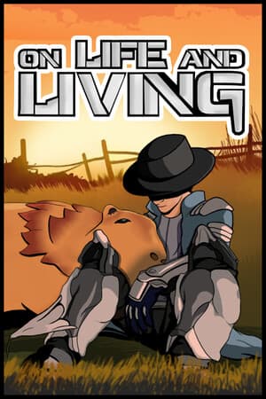 On Life And Living
