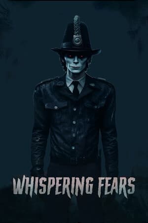 Whispering Fears