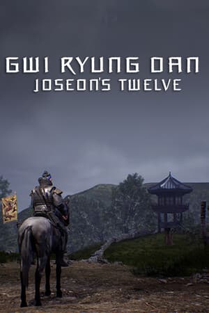 Gwiryungdan : Joseon's Twelve