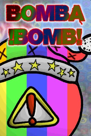 Bombabomb!