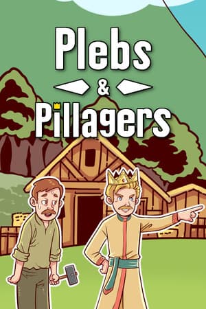 Plebs and Pillagers