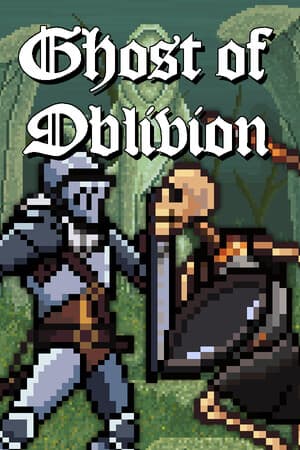 Ghosts of Oblivion