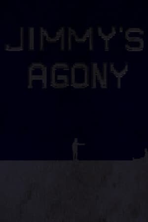 JIMMY'S AGONY