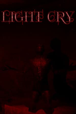LIGHT CRY