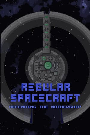 Regular Spacecraft - Defending the Mothership