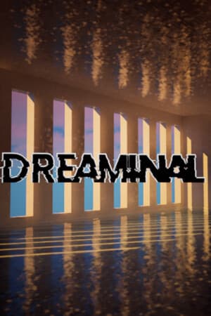 Dreaminal