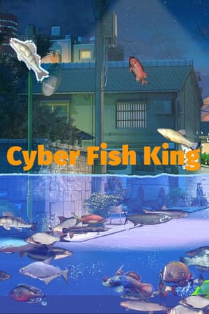 Cyber Fish King