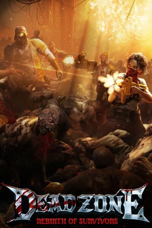Dead 4 Now: Rebirth of Survivors