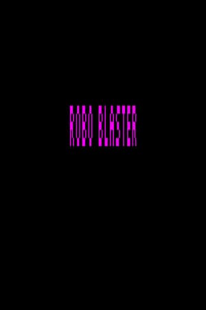ROBO BLASTER