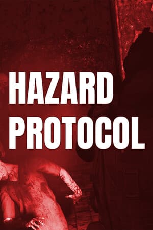 Hazard Protocol