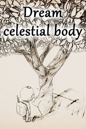 Dream celestial body