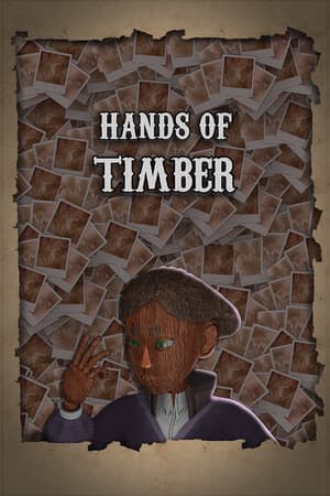 Hands of Timber