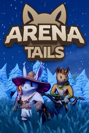 Arena Tails