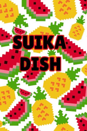 SUIKA DISH