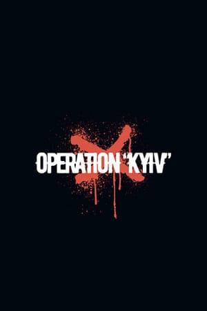 Operation “Kyiv”