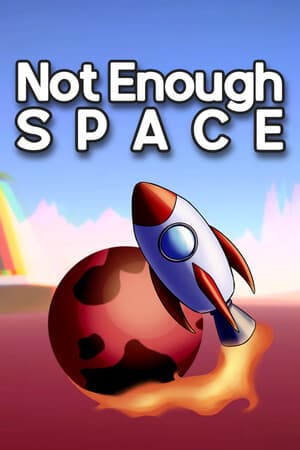 Not Enough Space