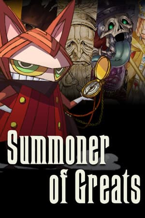 Summoner of Greats