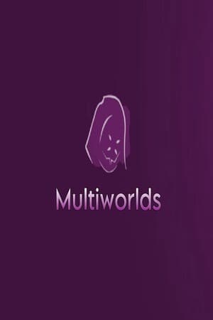 Multiworlds