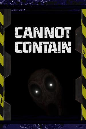 Cannot Contain