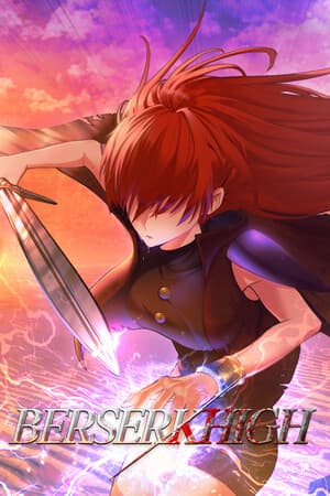 Berserk High