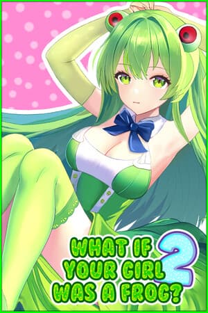 What if your girl was a frog 2