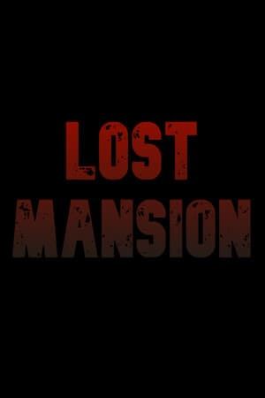 Lost Mansion