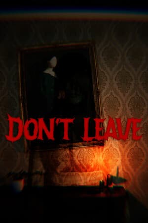 Don't Leave