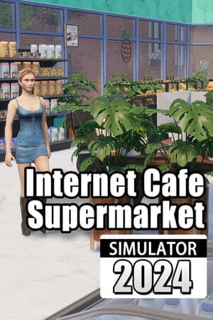 Supermarket & Internet Cafe Simulator