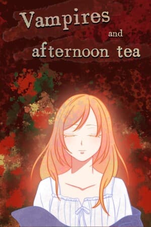 Vampires and Afternoon Tea