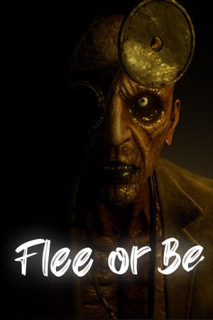Flee or Be