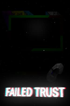 Failed Trust