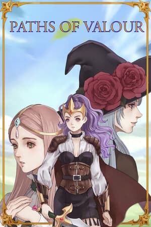 PATHS OF VALOUR