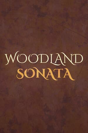 Woodland Sonata