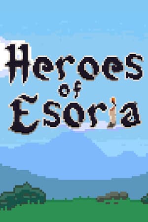 Heroes of Esoria