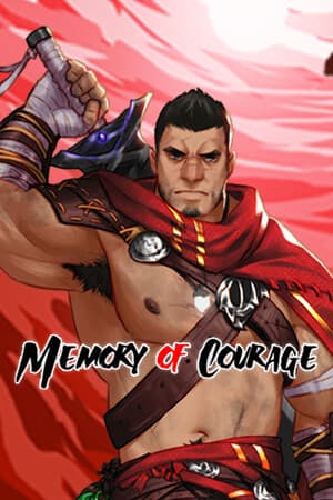 Memory Of Courage -勇气的记忆-