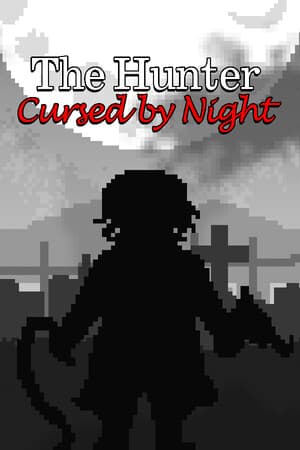 The Hunter Cursed by Night