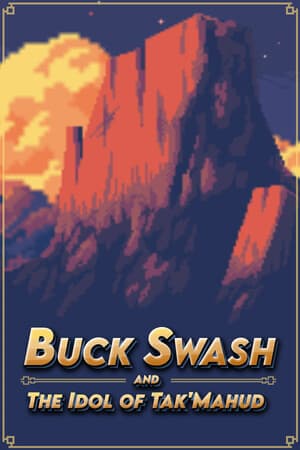Buck Swash and the Idol of Tak'Mahud