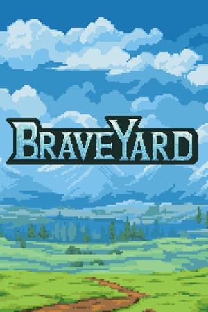 BraveYard 勇者之墓