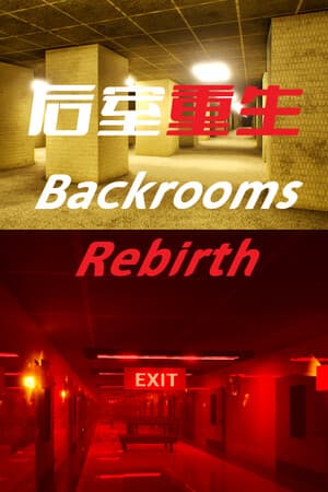 后室重生Backrooms Rebirth